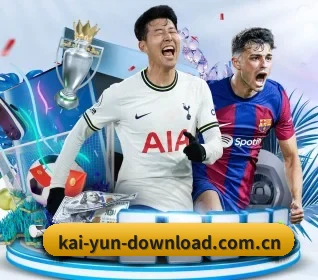 五大体育板块覆盖,从比分到直播全覆盖 | kaiyun